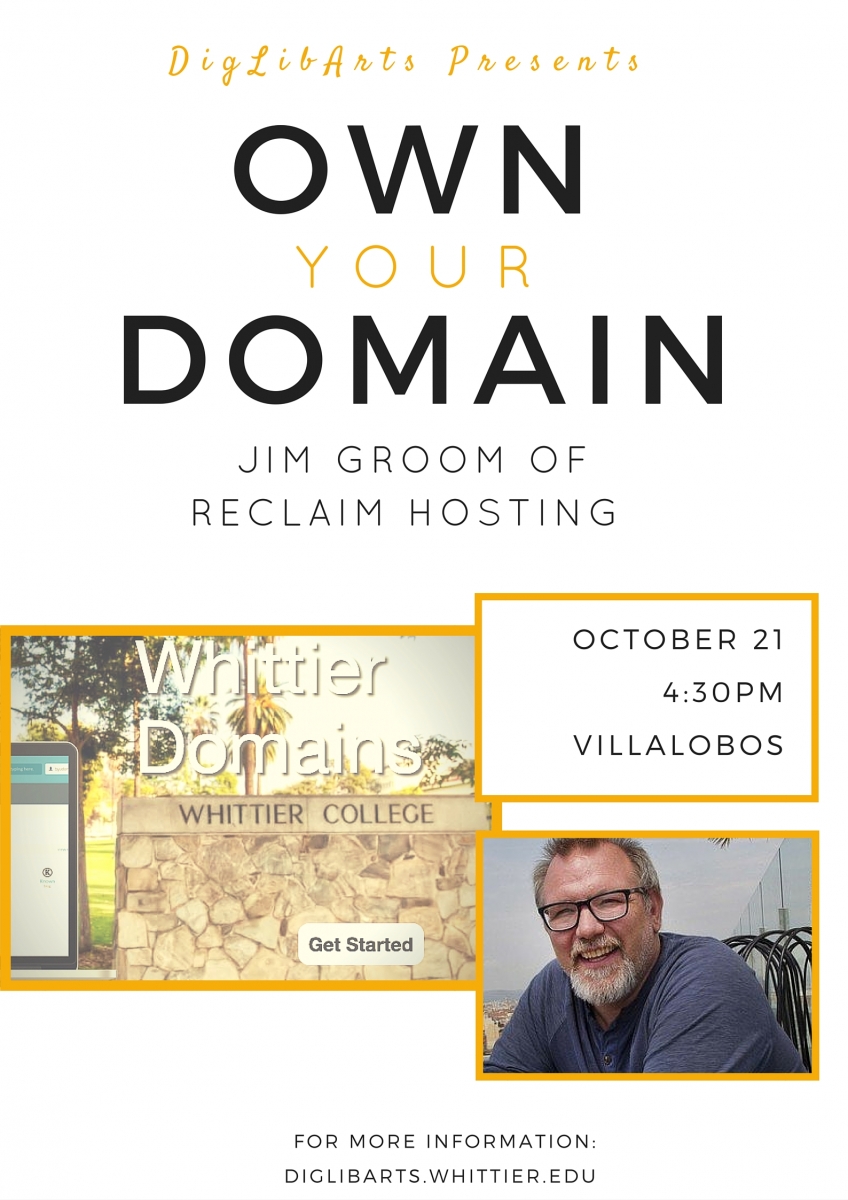 Jim Groom, Whittier College, Own Your Domain